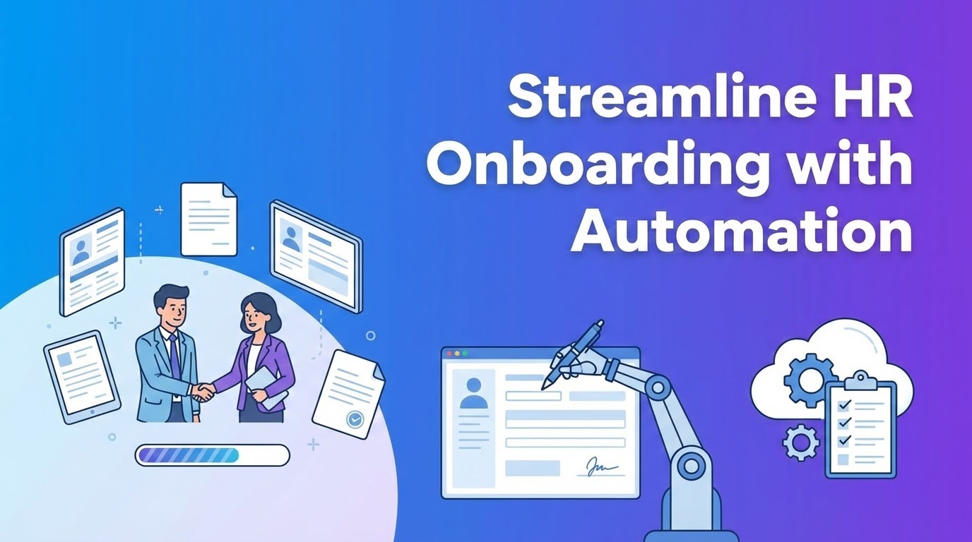 Streamline HR Onboarding with Document Automation